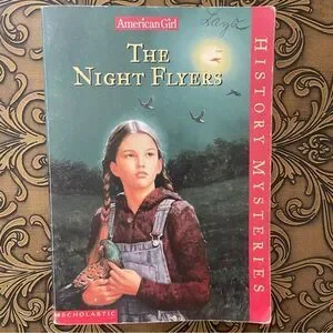 Scholastic American Girls “The Night Flyers” Book