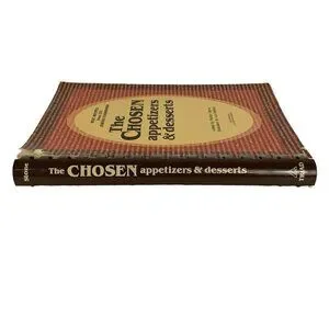 The Chosen Appetizers & Desserts Best Recipes From 120 Jewish Cookbooks 1982