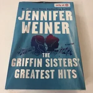 The Griffin Sisters' Greatest Hits A Novel by Jennifer Weiner Target Edition
