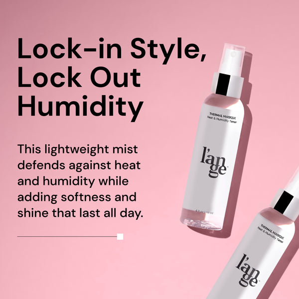 Lange Thermal Magique Heat & Humidity Tamer