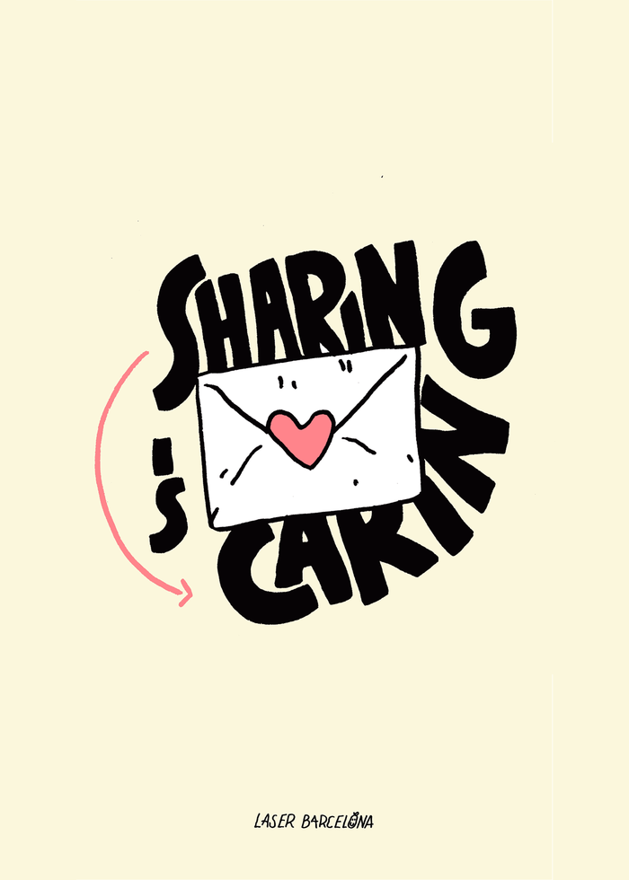 laser barcelona SHARING IS CARING PRINT
