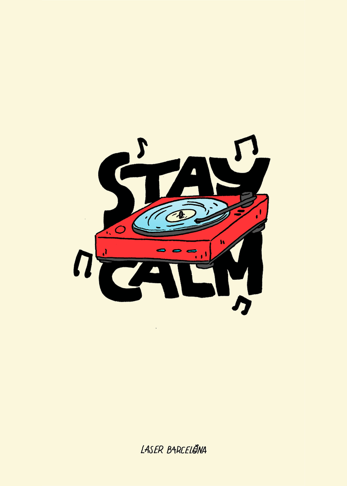 laser barcelona STAY CALM PRINT