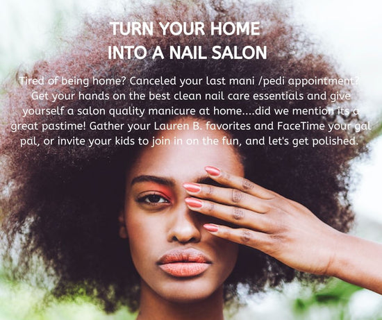 Lauren B. Beauty DIY At Home Manicure Essentials Kit