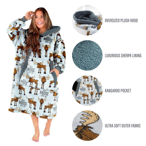 Lazy One Don't Moose With Me Blanket Hoodie