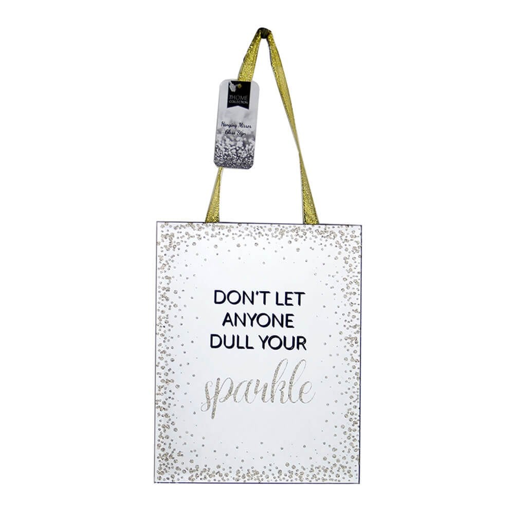 lewis's Don't Let Anyone Dull Your Sparkle Glitter Hanging Mirror Glass Sign Home Décor