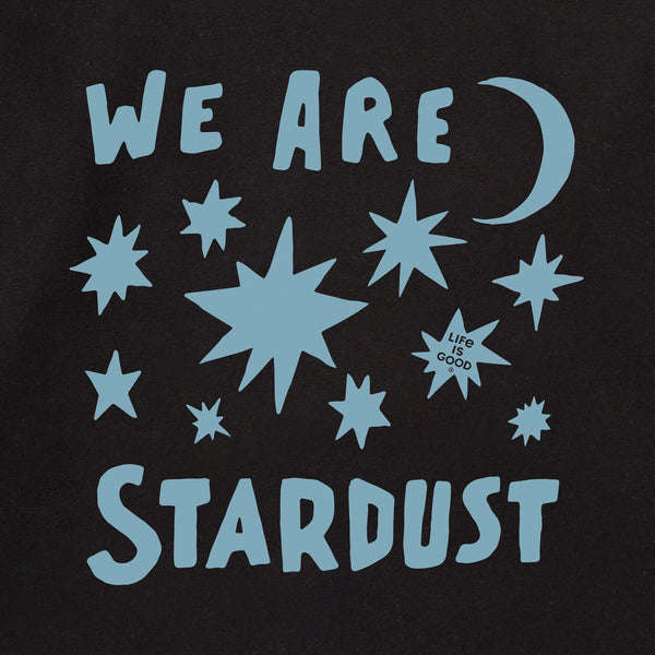 Life Is Good Adult Unisex Bold We Are Stardust Every Wear Crew Sweatshirt