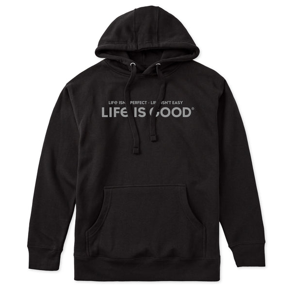 life is good Adult Unisex Life Isn't Perfect Life Isn't Easy Every Wear Hoodie Sweatshirt
