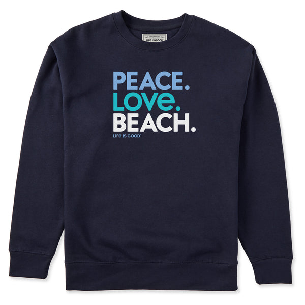 life is good Adult Unisex Peace Love Beach Every Wear Crew Sweatshirt