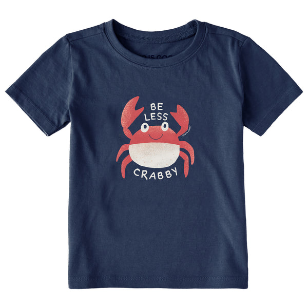 Life Is Good Be Less Crabby Crab Short Sleeve Toddler Crusher Tee