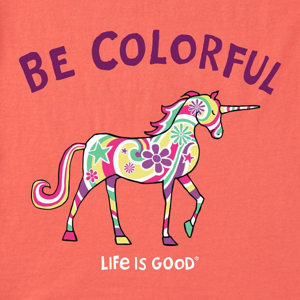 Life Is Good Kids Be Colorful Unicorn Short Sleeve Crusher Tee