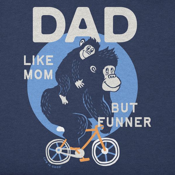 Life Is Good Kids Dad Like Mom But Funner Short Sleeve Crusher Tee