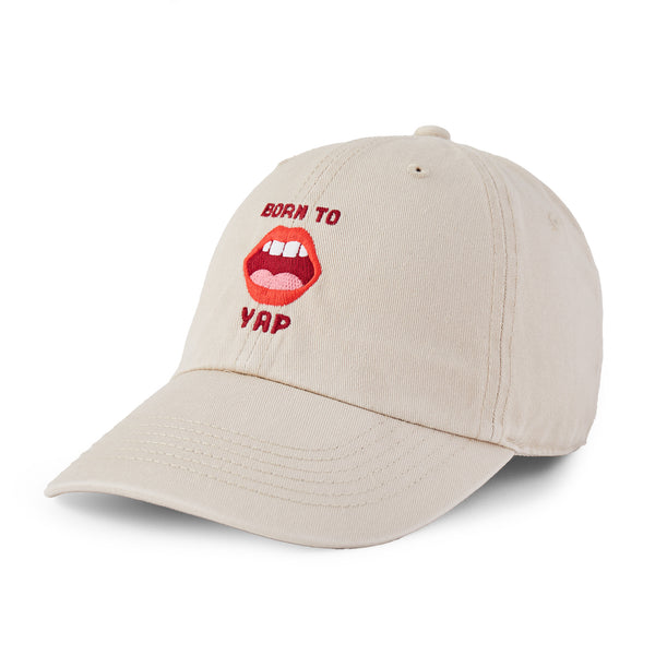 life is good Adult Unisex Born to Yap Chill Cap