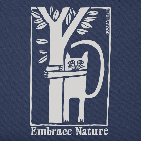 life is good Embrace Nature Cat
