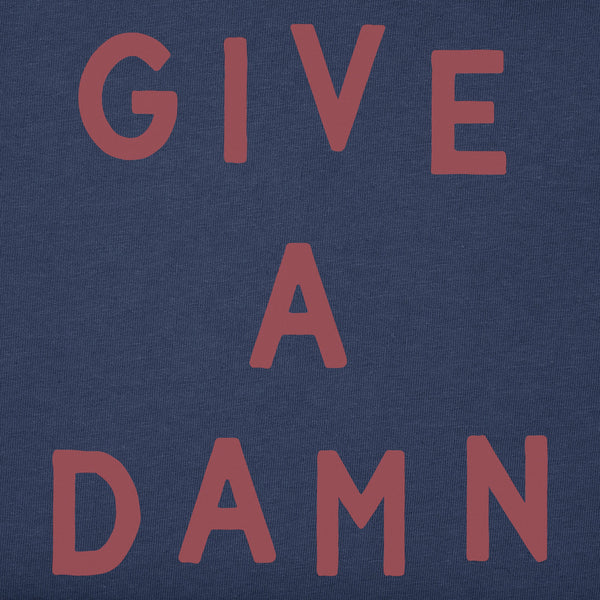 life is good Give a Damn