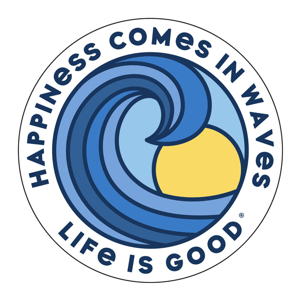 life is good Happiness Comes in Waves Spectrum 4