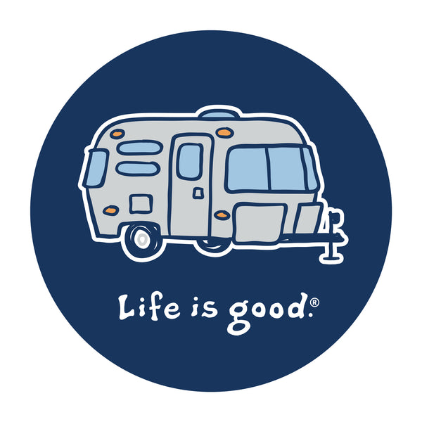 life is good Happy Camper 4