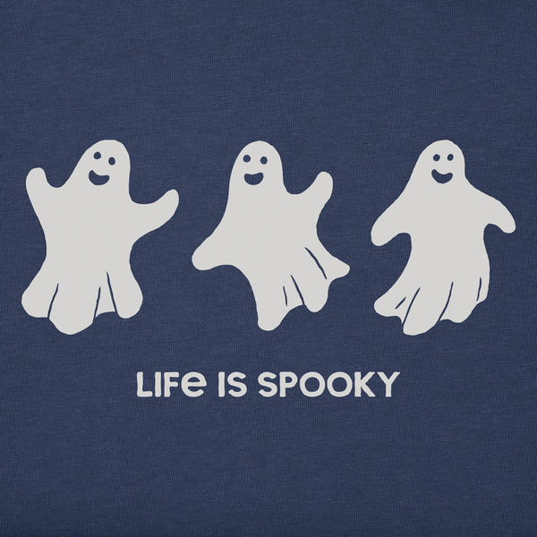 life is good Life is Spooky ghosts