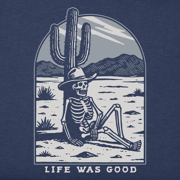 life is good Life Was Good in the West