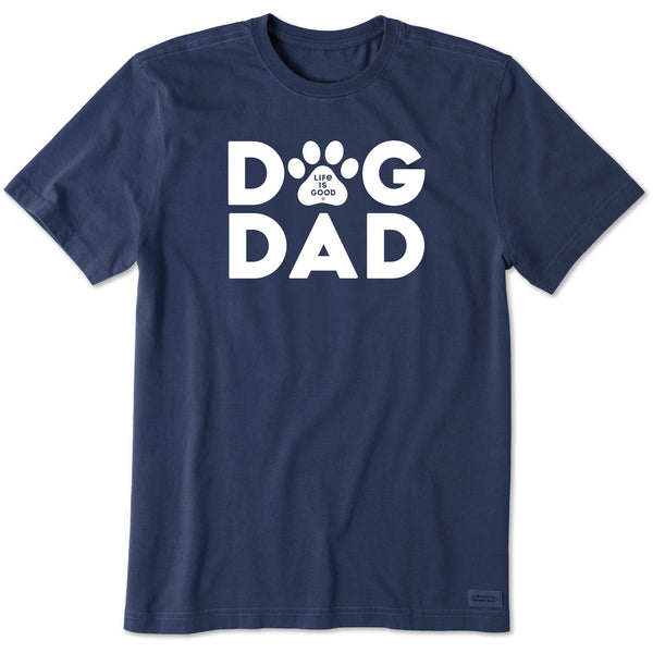 life is good Men's Dog Dad Short Sleeve Tee
