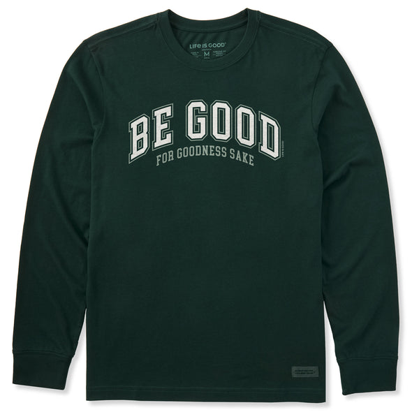 Life Is Good Men's Be Good For Goodness Sake Long Sleeve Crusher Tee