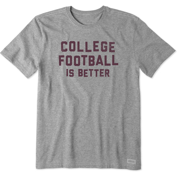life is good Men's College Football is Better Short Sleeve Tee
