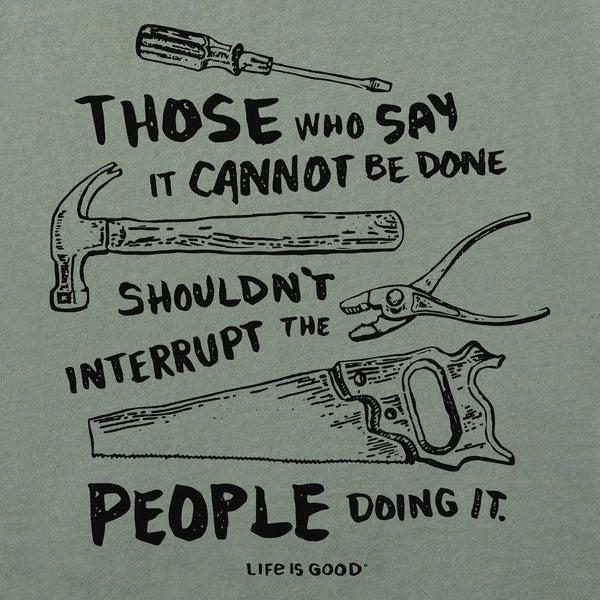 Life Is Good Men's Don't Interrupt - Tools Short Sleeve Crusher Tee