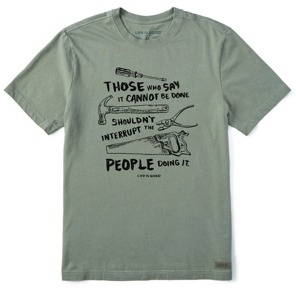 life is good Men's Don't Interrupt - Tools Short Sleeve Crusher Tee