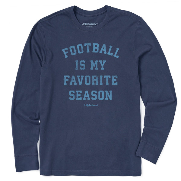 life is good Men's Football is My Favorite Season Long Sleeve Crusher Tee