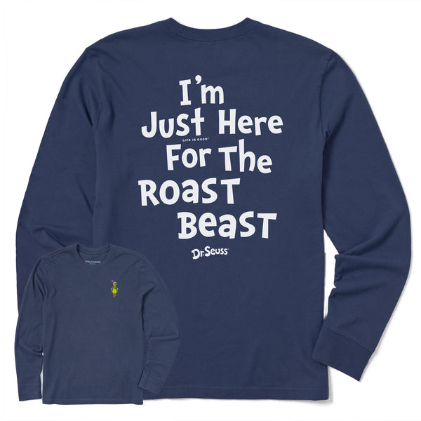life is good Men's Grinch Here for the Roast Beast Long Sleeve Crusher Tee