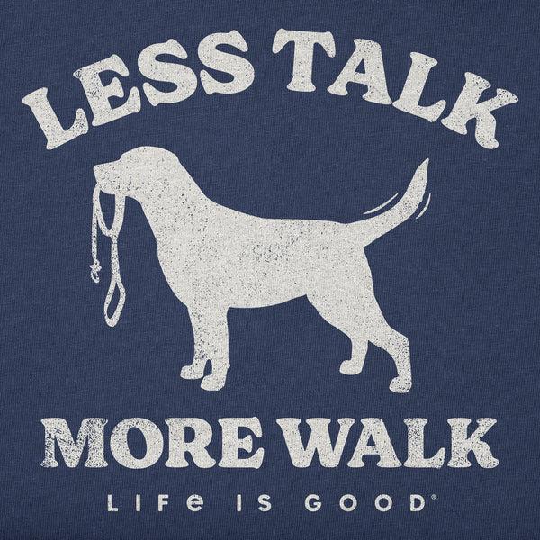 Life Is Good Men's Less Talk More Walk Short Sleeve Tee