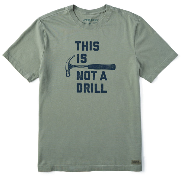 Life Is Good Men's This Is Not A Drill Short Sleeve Tee