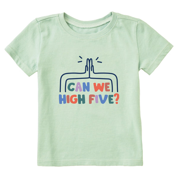 Life Is Good Toddler Can We High Five? Short Sleeve Crusher Tee