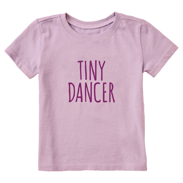 life is good Toddler Tiny Dancer Text Short Sleeve Crusher Tee
