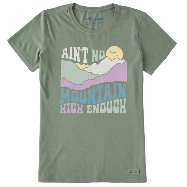 life is good Women's Ain't No Mountain High Enough Short Sleeve Crusher Tee