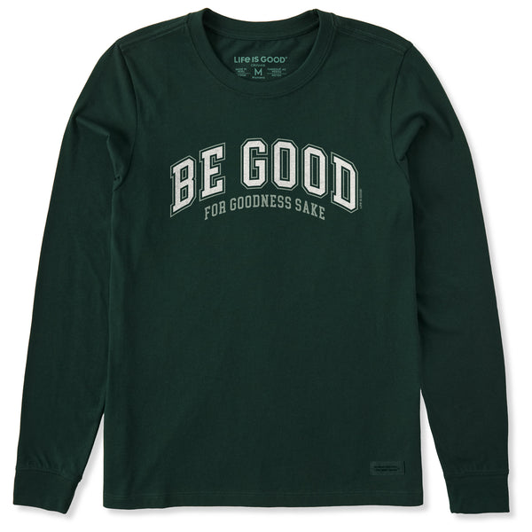 Life Is Good Women's Be Good For Goodness Sake Long Sleeve Crusher Tee