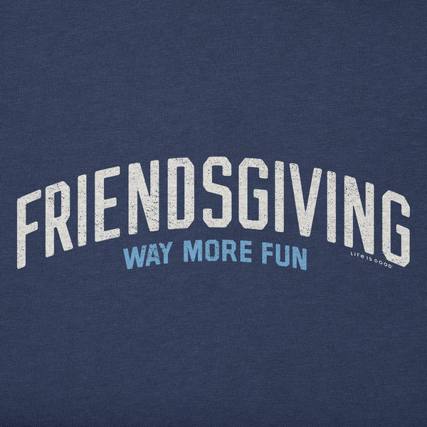 Life Is Good Women's Friendsgiving Is Way More Fun Short Sleeve Crusher Boxy Tee