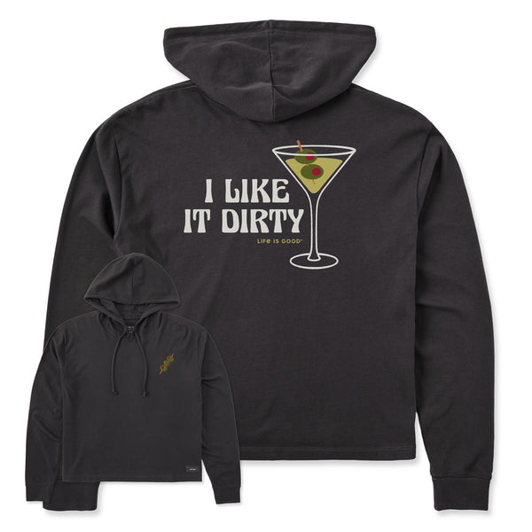 life is good Women's I Like it Dirty Martini Crusher Boxy Hoodie