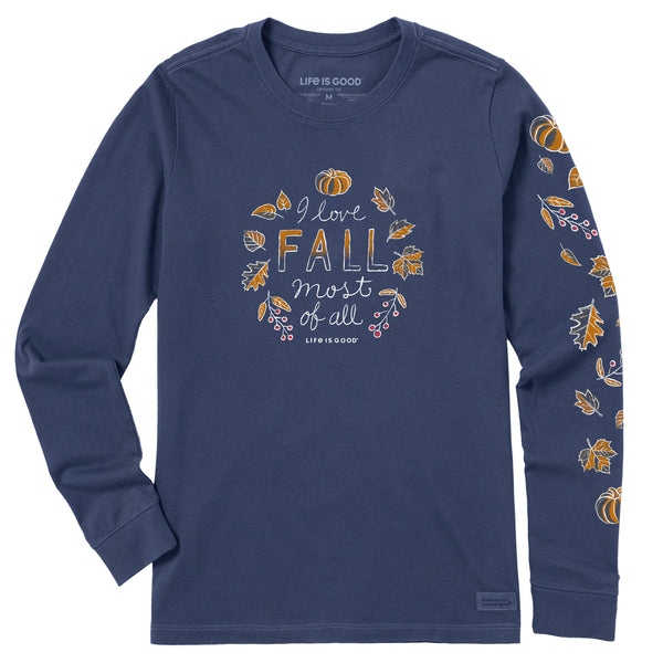 life is good Women's I Love Fall Most of All Long Sleeve Crusher Tee