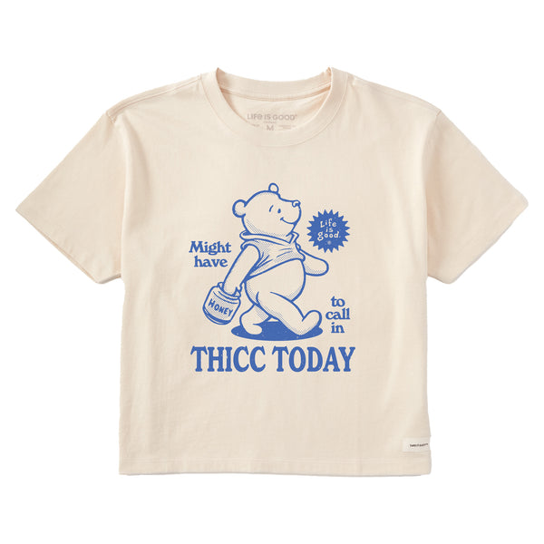 life is good Women's Might Have to Call in Thicc Pooh Short Sleeve Crusher Boxy Tee