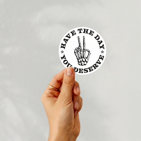 lnz custom design Have the day you deserve