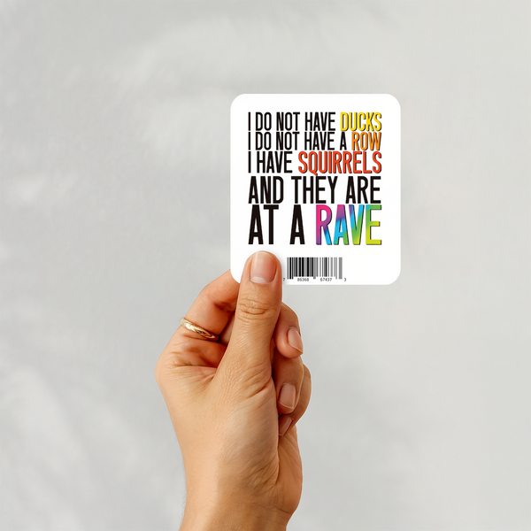 Lnz Custom Design I Do Not Have Ducks