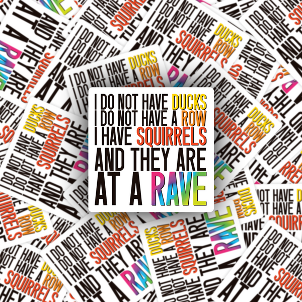 Lnz Custom Design Mini Size - I Do Not Have Ducks