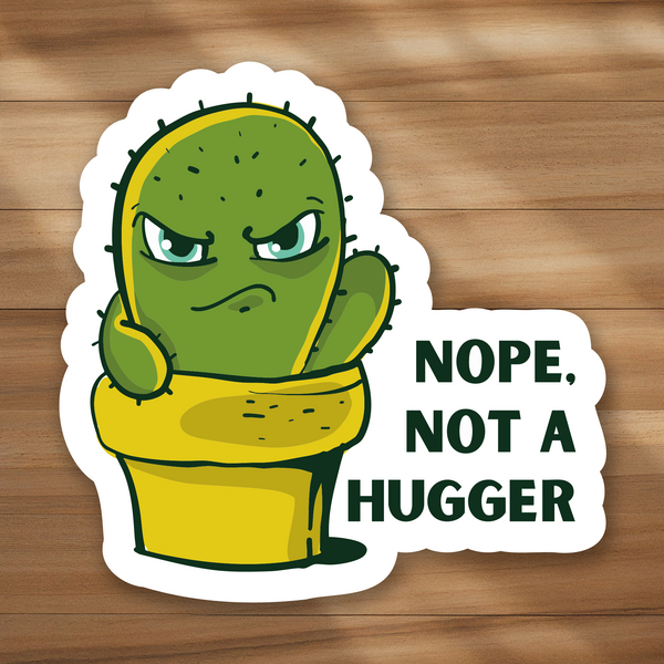 Lnz Custom Design Nope Not A Hugger