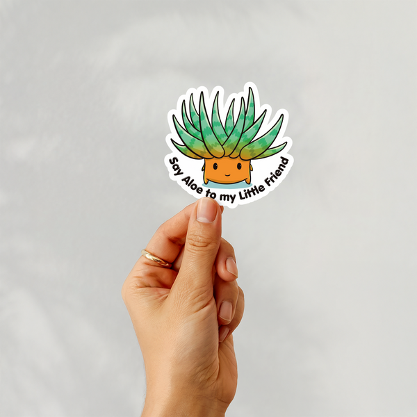 lnz custom design Say Aloe to my Little Friend