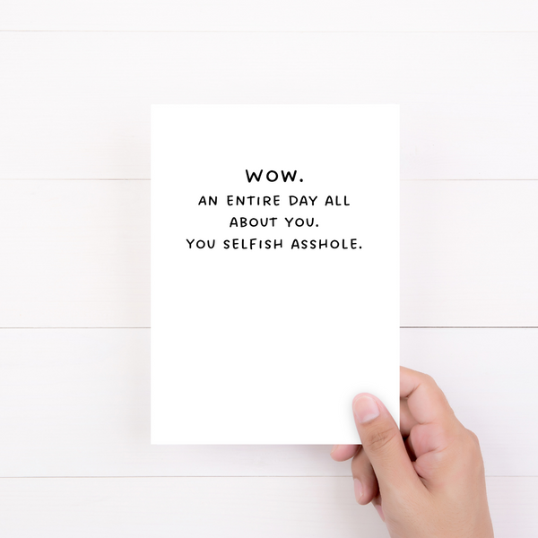 lnz custom design Selfish Asshole