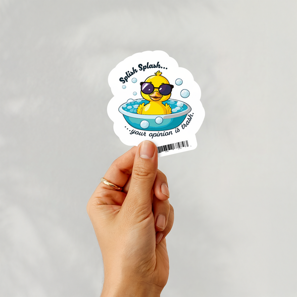 Lnz Custom Design Splish Splash Your Opinion Is Trash