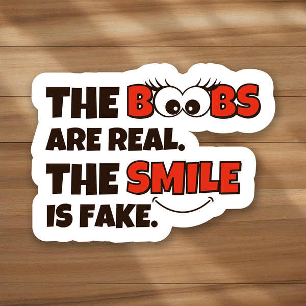 Lnz Custom Design The Boobs Are Real. The Smile Is Fake