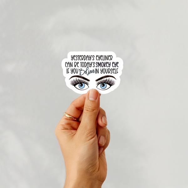 lnz custom design Yesterday's eyeliner can be today's smokey eye if you believe in yourself