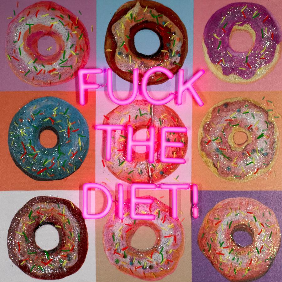 locomocean 'F the Diet' Wall Artwork - LED Neon (R rated)