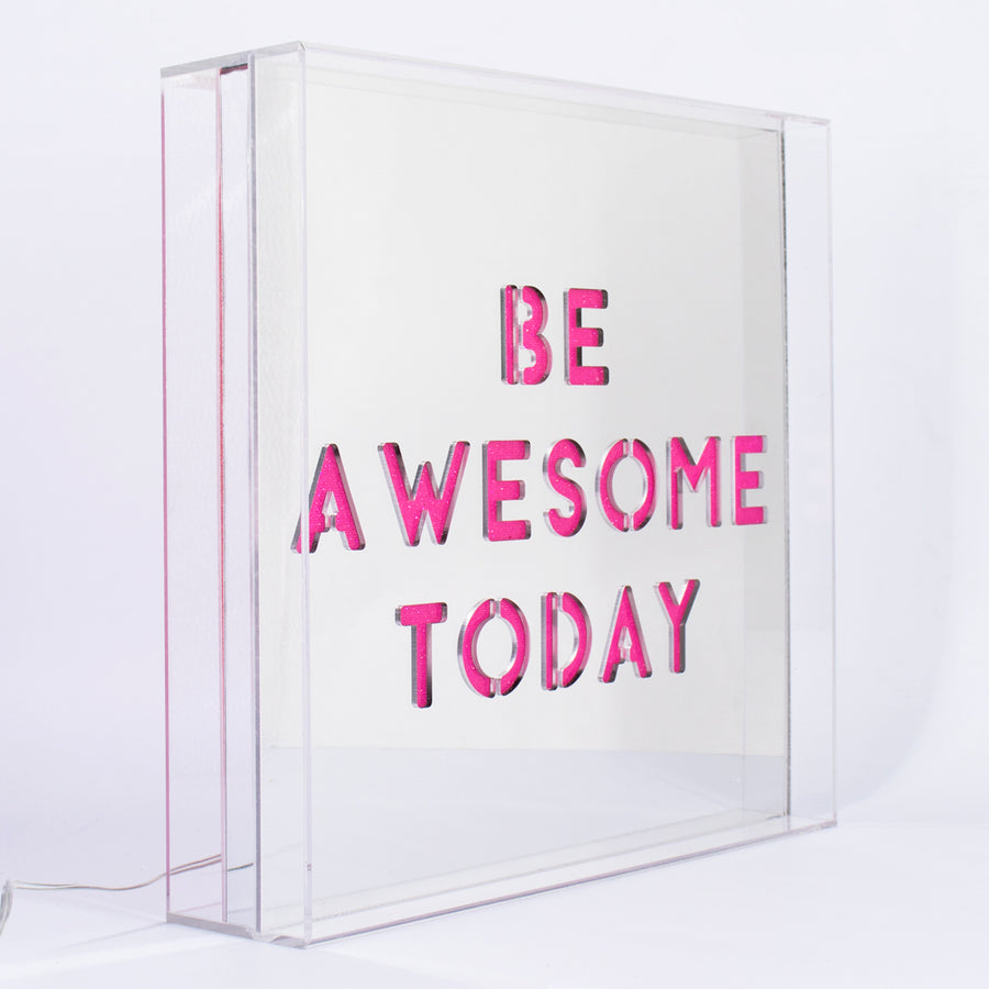 locomocean Pink 'Be Awesome Today' Large Square Acrylic Box LED